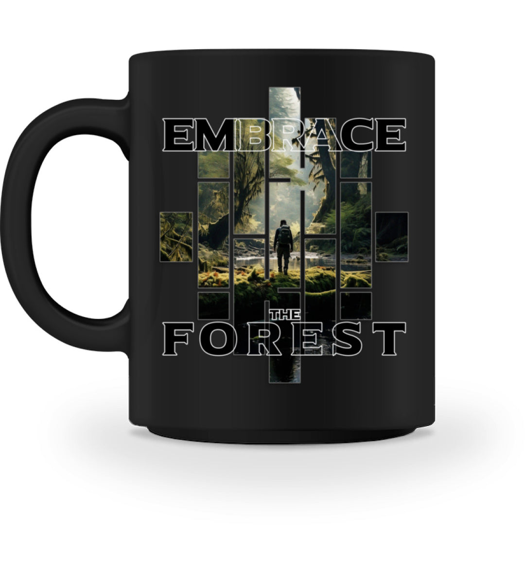 Embrace the forest - Tasse