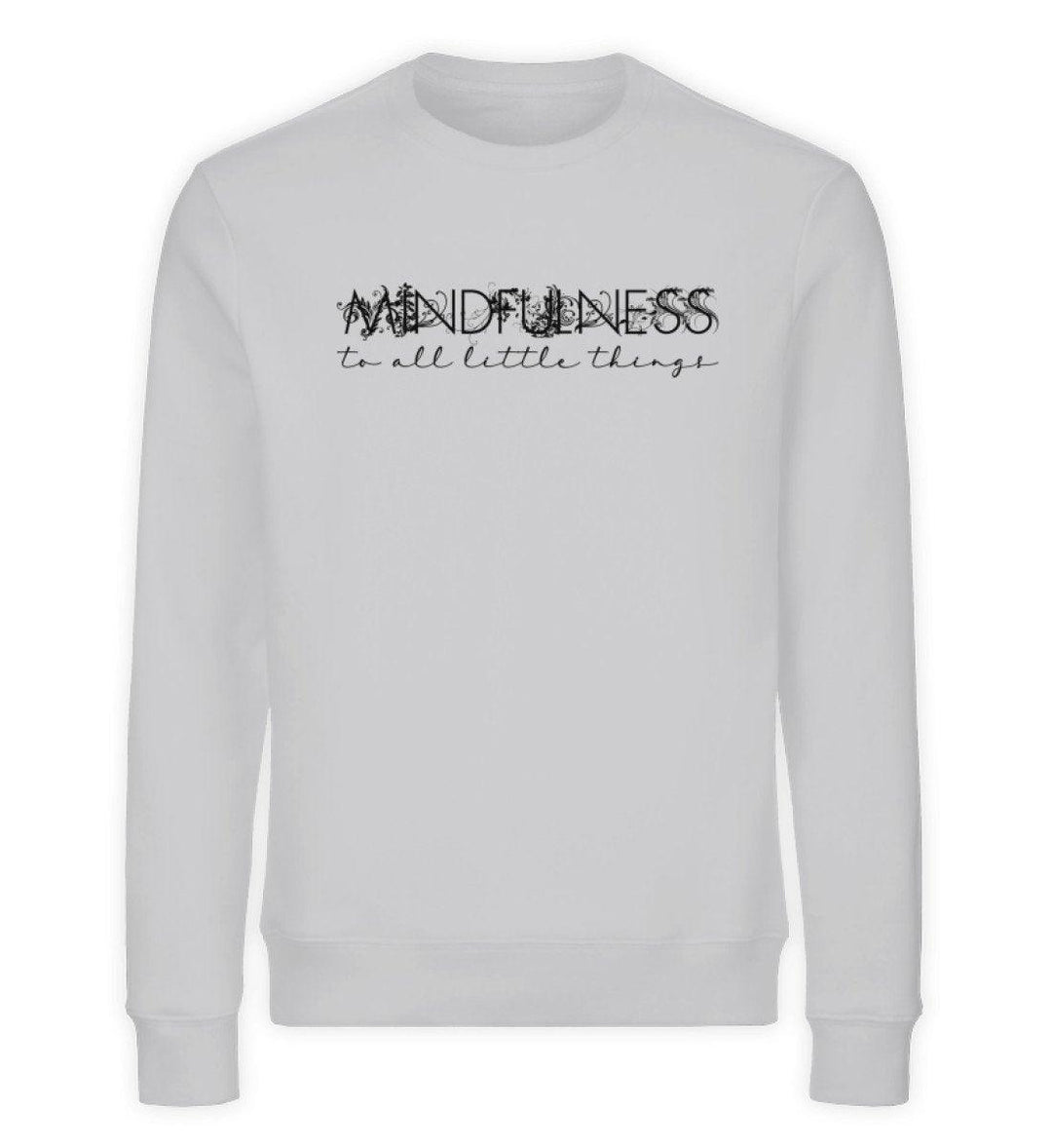 Mindfulness - Unisex Bio Sweatshirt