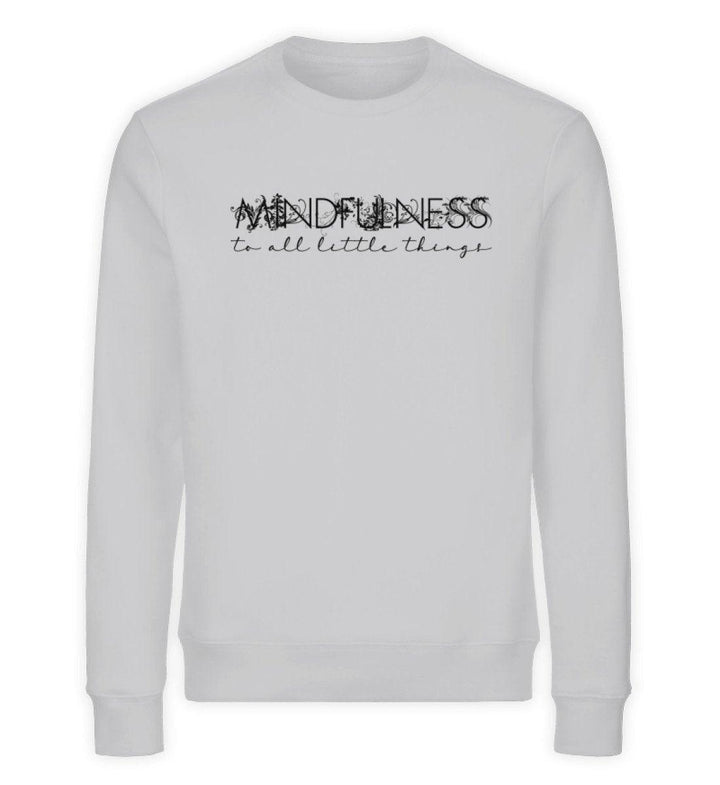 Mindfulness - Unisex Bio Sweatshirt