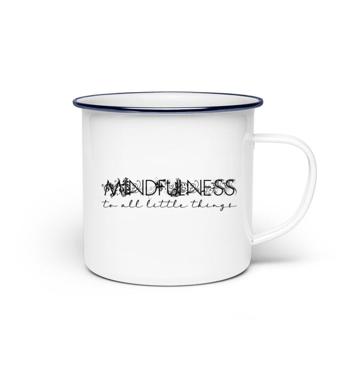 Mindfulness - Emaille Tasse