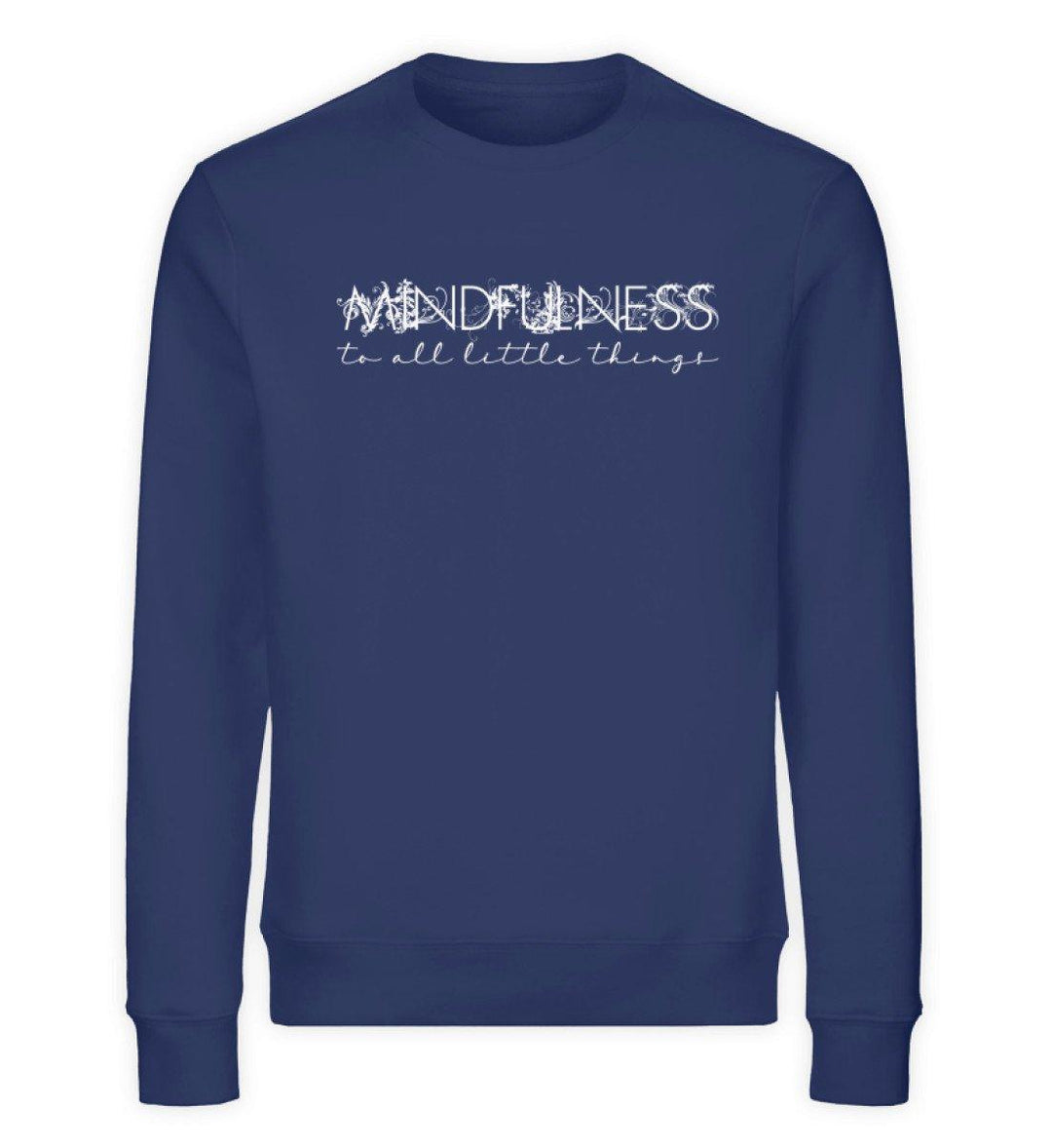 Mindfulness - Unisex Bio Sweatshirt